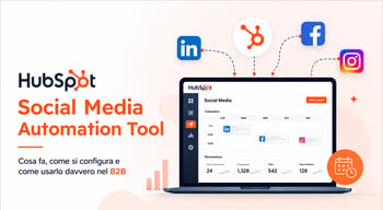 Un laptop con una schermata di HubSpot e le icone di LinkedIn, Facebook e Instagram